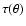 $\tau(\theta)$