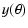 $\displaystyle %
y(\theta)$