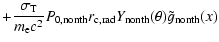$\displaystyle +\frac{\sigma_{\rm T}}{m_{\rm e}
c^2}P_{\rm0,nonth} r_{\rm c,rad} Y_{\rm nonth}(\theta) \tilde{g}_{\rm nonth}(x)$