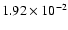 $1.92\times10^{-2}$