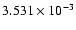 $3.531\times10^{-3}$