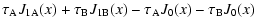$\displaystyle \tau_{\rm A} J_{\rm 1A}(x)+ \tau_{\rm B} J_{\rm 1B}(x)-\tau_{\rm A} J_0(x)-\tau_{\rm B}
J_0(x)$