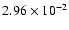 $2.96\times 10^{-2}$