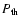 $P_{\rm th}$