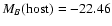 $M_B({\rm host})=-22.46$