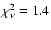 $\chi_\nu^2 = 1.4$