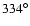 $334^\circ$
