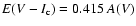 $E(V-I_{\rm c}) = 0.415~ A(V)$