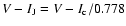 $V-I_{\rm J} = V-I_{\rm c} / 0.778$