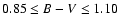 $0.85 \leq B-V \leq 1.10$