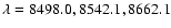$\lambda = {8498.0, 8542.1, 8662.1}$