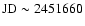 ${\rm JD} \sim 2451660$