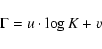 \begin{displaymath}\Gamma=u\cdot \log K + v
\end{displaymath}
