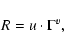 \begin{displaymath}R= u \cdot \Gamma^v,
\end{displaymath}