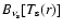 $B_{\nu_{\rm s}}[T_{\rm s}(r)]$