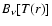 $B_{\nu}[T(r)]$