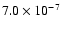 $7.0\times10^{-7}$