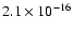 $2.1\times10^{-16}$