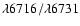 $\lambda 6716/ \lambda 6731$
