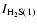 $I_{\rm H_2S(1)}$