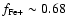 $f_{\rm Fe+}
\sim 0.68$