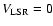 $V_{\rm LSR} = 0$