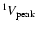 $^1V_{\rm peak}$