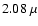 $2.08~ \mu$