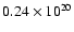 $0.24\times
10^{20}$
