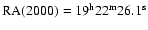 $\rm RA(2000) = 19^h22^m26.1^s$