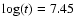 $\log(t)=7.45$
