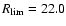 $R_{\rm lim}=22.0$