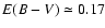 $E(B-V) \simeq 0.17$