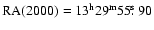$\rm RA(2000)=13^h29^m55\hbox{$.\!\!^{\rm s}$ }90$