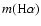 $m({\rm H}\alpha )$