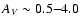 $A_{V} \sim 0.5{-}4.0$