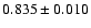 $0.835\pm0.010$