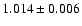 $1.014\pm0.006$