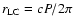$r_{\rm LC} = c P / 2 \pi$
