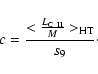 \begin{displaymath}c = \frac{<\frac{L_{{\rm C~II}}}{M}>_{{\rm HT}}}{s_9}\cdot
\end{displaymath}