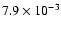 $\rm 7.9 \times 10^{-3}$