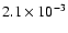 $2.1 \times 10^{-3}$