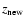 $z_{\rm new}$