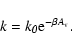 \begin{displaymath}{\it k}={\it k_{0}}{\rm e}^{-\beta A_{\rm v}}.
\end{displaymath}