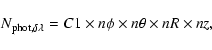 \begin{displaymath}N_{\rm phot,\delta \lambda} = C1 \times n\phi \times n\theta \times nR
\times nz,
\end{displaymath}