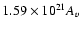$1.59\times 10^{21}A_{v}$