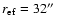 $r_{{\rm ef}}=32\hbox{$^{\prime\prime}$ }$