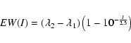 \begin{eqnarray*}EW(I)=\left( \lambda_{\rm 2} - \lambda_{\rm 1}\right)\left(1-10^{-\frac{I}{2.5}}\right)
\end{eqnarray*}