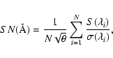 \begin{eqnarray*}SN ({\rm\AA}) = \frac{1}{N \sqrt{ \theta }} \sum_{i=1}^{N} \frac{S(\lambda_{i})}{\sigma (\lambda_{i})},
\end{eqnarray*}