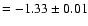 $=-1.33 \pm 0.01$